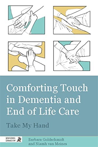 Comforting touch dementia - comforting,