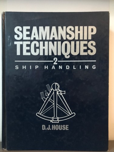 Seamanship techniques ship - techniques, :