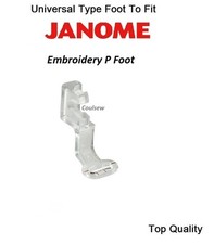 Embroidery P Foot Fit JANOME