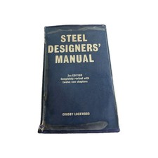 Steel Designers' Manual - 3th Edition, Hardback, 1967 C. Lockwood A35