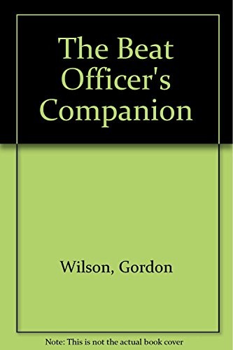 The beat officer companion - beat, officer's