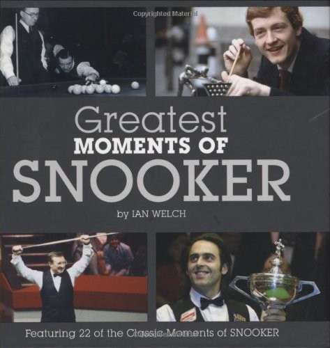 Greatest moments snooker - of,