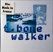 T-Bone Walker - Good Feelin'