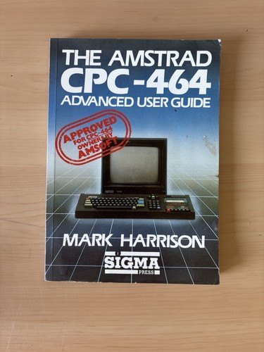 The amstrad cpc 464 - 464, advanced