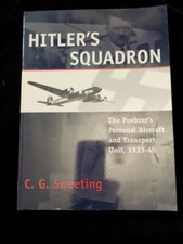 Hitler's Squadron: Fuehrer's