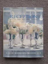 The Perfect Wedding Reception By Maria McBride - Mellinger