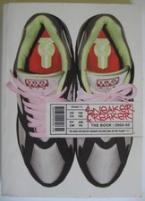 Sneaker freaker the - freaker:, book