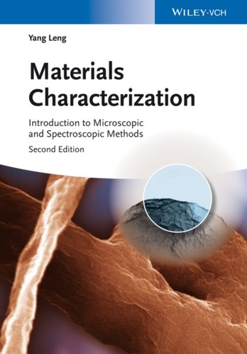 Materials characterization - materials, –