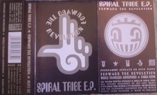 SPIRAL TRIBE EP - Forward The
