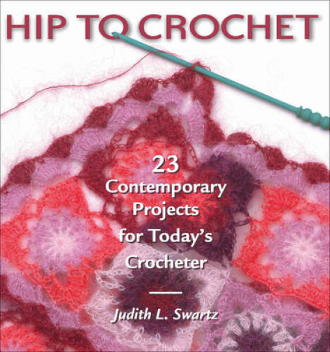 Hip crochet 23 - to, crochet: