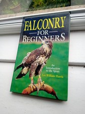 Falconry for Beginners An