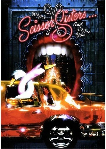 Are scissor sisters and so - we,