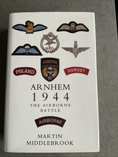 Arnhem 1944: The Airborne