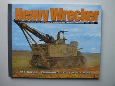 Heavy Wrecker: U.S. Army's