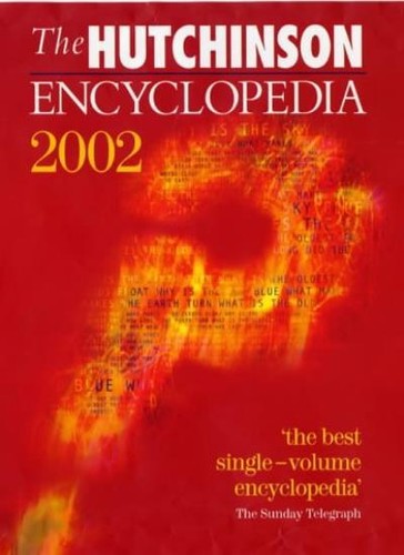 The hutchinson encyclopedia - the,