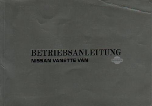 Nissan vanette van owners - nissan,