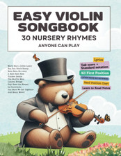 Easy Violin Songbook for Kids and Beginner - 30 Nursery Rhymes Anyone Can Play: 