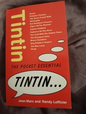 The Pocket Essential Tintin Jean Marc and Randy Lofficier