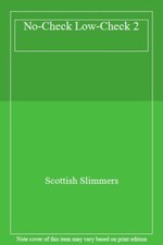 No-Check Low-Check 2-Scottish Slimmers