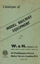 W & H Catalogue of  Model Railway Equipment  1959 edition with prices