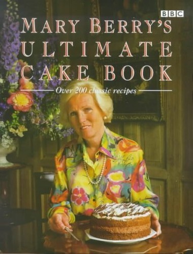 Mary berry ultimate cake - berry's,