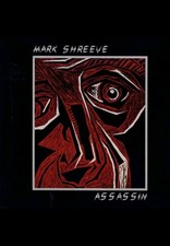Mark Shreeve - Assasin (1994)