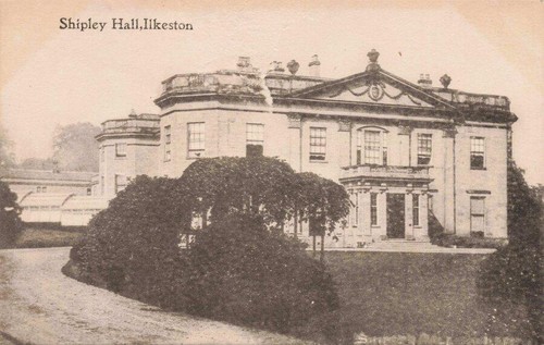 Ilkeston shipley hall - shipley, early