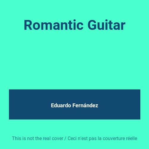 Romantic guitar eduardo - guitar,,