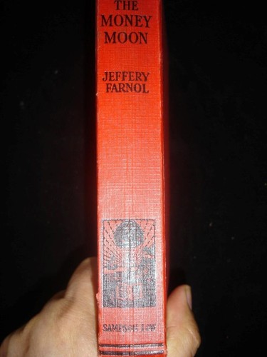 Jeffery farnol the money moon - jeffery,