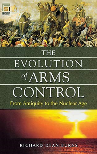 The evolution arms control - the, of