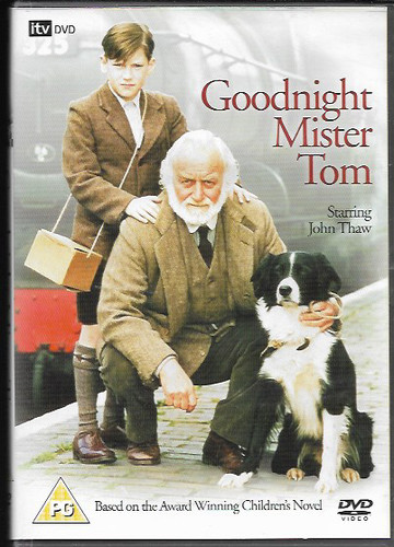 Goodnight mister tom - goodnight,