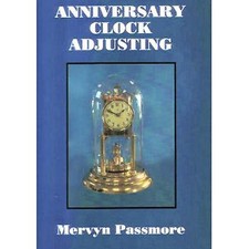 Anniversary 400 day clock pendulum suspension adjusting book by Mervyn Passmore
