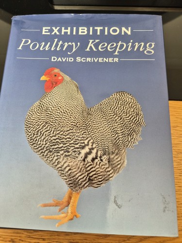 Exhibition poultry keeping - exhibition, by