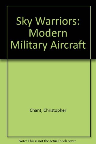 Sky warriors modern military - warriors:,