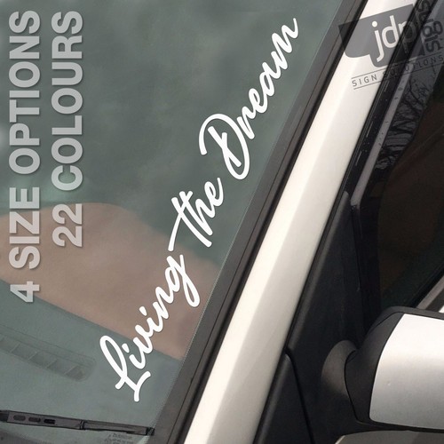 Living the dream car decal - the,