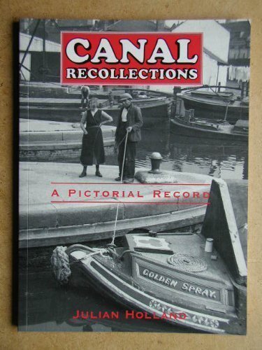Canal recollections julian - canal, recollections.-julian