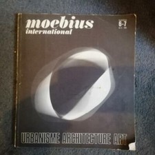 MOEBIUS INTERNATIONAL, URBANISME ARCHITETURE ART, NUMEROS 6-7 1969