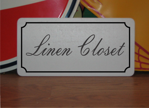 Linen closet metal sign - closet,