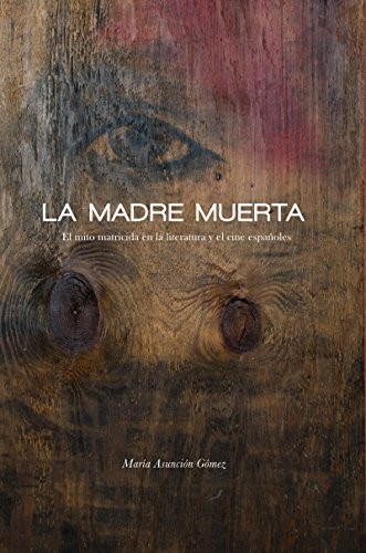Madre muerta el mito - madre,