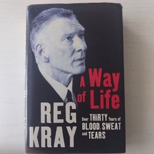 RARE Reg Kray A Way of Life First Edition Signed Hardback 
