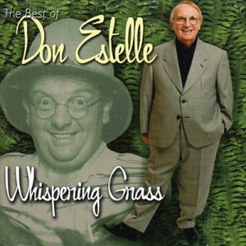 Don estelle whispering - whispering, grass