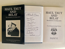 “Haul Taut And Belay” Signed 5 WW2 Fleet Air Arm Pilots