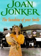 The Sunshine of Your Smile By  Joan Jonker. 9780755303175