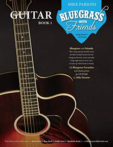 Bluegrass with friends guitar - with, friends: