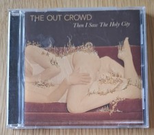 The Out Crowd - Then I Saw The