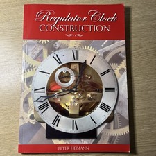 Regulator Clock Construction