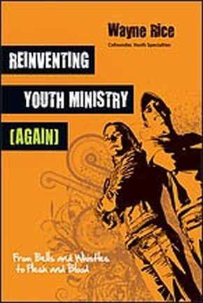 Reinventing youth ministry - youth,