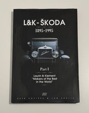 L&K - Skoda 1895-1995 Part 1