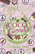 Chocolate Box Girls: Coco Caramel By Cathy Cassidy. 9780141341590