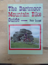 The Dartmoor Mountain Bike Guide - Barnes